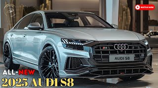 The New 2025 Audi S8 - Luxury Sedan with Supercar Performance!