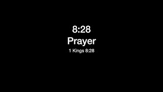 8:28 Prayer - January 15, 2025