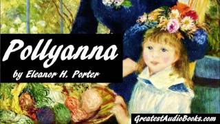 POLLYANNA   FULL AudioBook   GreatestAudioBooks com V1 2