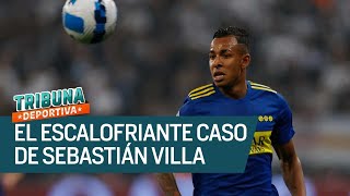 🔴 ¿CARCEL para Sebastián Villa? Reveladores detalles del caso | Tribuna Deportiva