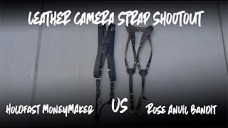 Leather Camera Strap Shootout! | Holdfast Money Maker vs Rose Anvil Bandit