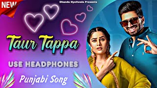 Taur Tappa | Concert Hall | Use Headphones | Shivjot | Official Dhanda Nyoliwala #viral