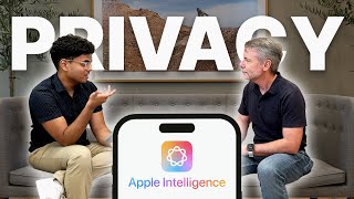 Is Apple Intelligence ACTUALLY private? | Chatting AI & Privacy with Apple VP Bob Borchers