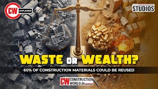 Turning Trash into Treasure: Reuse 60% of Construction Materials for a Sustainable Future!