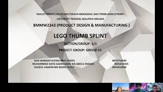 LEGO THUMB SPLINT (GROUP 11) (BMMW2343 PRODUCT DESIGN MANUFACTURING)