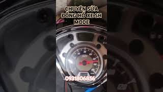 Sửa Đồng Hồ Xe SH Mode #xeshnhapkhau #suadonghoxemay #xeshmode #suadonghoxeshmode