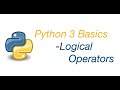 Python 3 Basics: Logical Operators