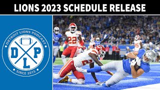 2023 Detroit Lions Schedule Release | Detroit Lions Podcast Reacts