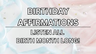 Birthday Affirmations: Embrace Joy, Gratitude & Blessings on Your Special Day |Happy Birthday Wishes