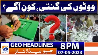 Geo News Headlines 8 PM - Sindh Local Govt. by-elections, who is ahead? | 7th May 2023 |
