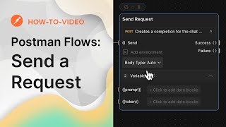 How to Master Postman Flows: Request Sending Guide