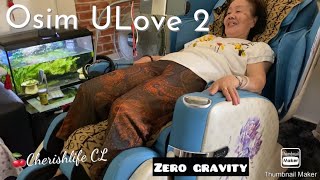 Osim Ulove 2 Massage Chair  + Review  🍒Cherishlife CL