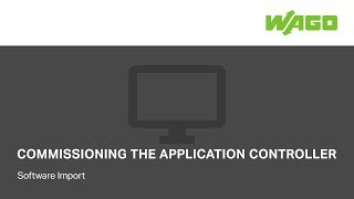 Commissioning the Application Controller