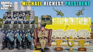 GTA 5 : MICHAEL THE RICHEST PRESIDENT || BB GAMING