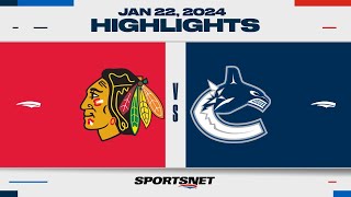 NHL Highlights | Blackhawks vs. Canucks - January 22, 2024