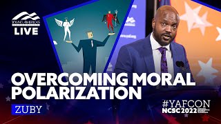 Overcoming moral polarization | Zuby LIVE at NCSC