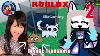 EP2 - You wouldn't believe what my cat did in Doodle Transform gameplay in Roblox #roblox