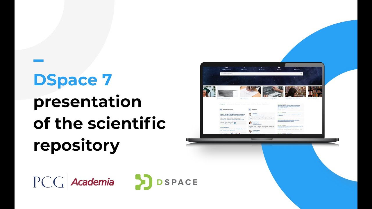 Dspace 7 Presentation Of The Scientific Repository Youtube