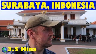 Surabaya, INDONESIA: a 3.5 Minute Video