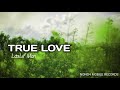 True Love_-_LasLif (Nono4 Mobile Record) 2024