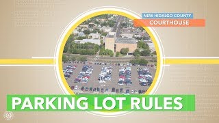 New Courthouse Parking Lot Rules