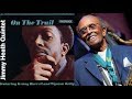 Gingerbread Boy - Jimmy Heath Quintet