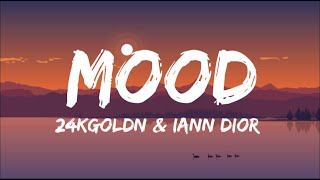 24kGoldn - Mood (Lyrics) ft. Iann Dior