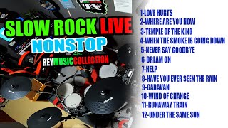 SLOW ROCK LIVE NONSTOP BY REY MUSIC COLLECTION