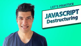 Exercises: Destructuring Syntax - Javascript In Depth
