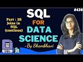 SQL for data science Part:28  Joins in SQL l sql for beginner | sql queries