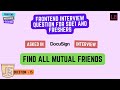I solved the Docusign SDE -1 Interview Question | Mutual friends