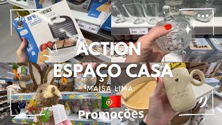 ACTION | ESPAÇO CASA | PORTUGAL