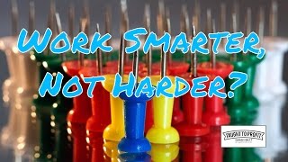 Work Smarter, Not Harder - The Favorite Saying Of The Unsuccessful And Lazy