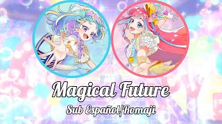 Magical Future{Sub Español}Matsuri \u0026 Myamu~Waccha PriMagi