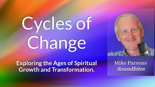 Cycles of Change: Exploring the Ages of Spiritual Growth