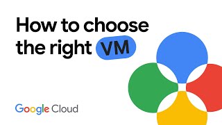 Choosing the right VM