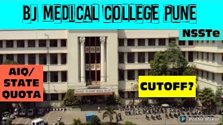 BJ MEDICAL COLLEGE PUNE NEET 2022 CUTOFF MARKS ? AIQ(15%) \u0026  STATE QUOTA(85%) #BJMC-PUNE CUTOFF RANK