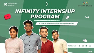 Infinity Internship Program | A Unique journey through entrepreneurship!
