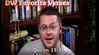 David Wood's most favorite Quranic Verses