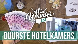 5 Duurste hotelkamers! | Wander List #8