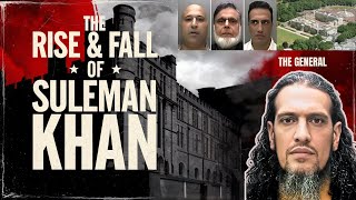 “The Rise and Fall of Suleman Khan Birmingham Mobster”