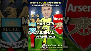 26 April MAN CITY vs ARSENAL English Premier League Football 2023 EPL #Shorts