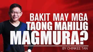 SELF TIPS: BAKIT MAY MGA TAONG MAHILIG MAGMURA?