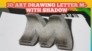 HOW TO DRAW 3D LETTER M- WITH PENCIL AND CHARCOALPENCIL,AWESOME  TRICK!!