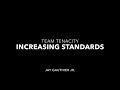 Increasing Standards