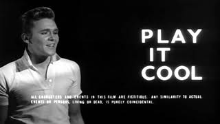 Billy Fury - Play It Cool  - Film Intro - Full Screen HD - 1962