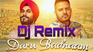 Daru Badnaam Remix Kamal Kahlon Param Singh Latest Punjabi Songs 2018 Remix