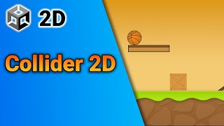 Unity Collider 2D | Unity 2D Tutorials for Beginners!