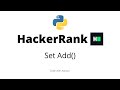 Set Add()  || HackerRank Solution
