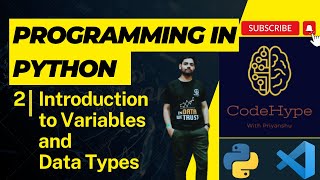 Programming in Python |2. Variables and Data Types